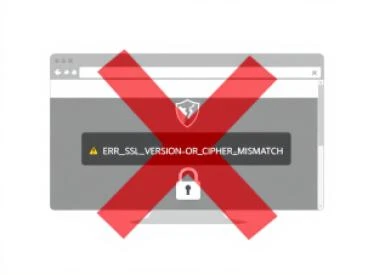 Comprendre et Résoudre l'Erreur ERR_SSL_VERSION_OR_CIPHER_MISMATCH